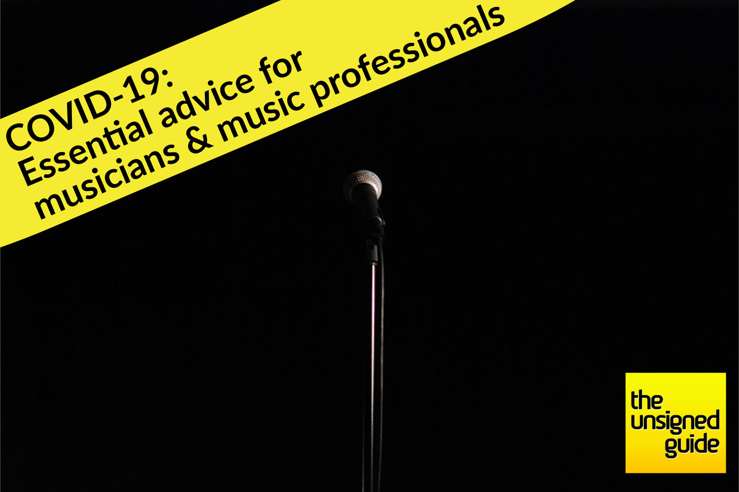 Musicians & Music Professionals Guide: Everything you need to know about COVID-19 support